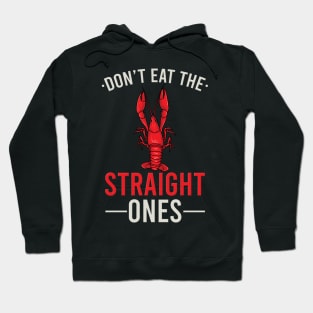 CRAWFISH: The Straight Ones Hoodie